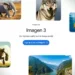 Google’ın Imagen 3 Yapay Zeka Görsel Oluşturma Aracı Ücretsiz Olarak Kullanıma Açıldı