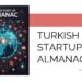 Turkish Startup Almanac