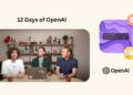 OpenAI ChatGPT’ye Görme Yeteneği Eklendi: Gelişmiş Ses Modu ve 12 Days of OpenAI Etkinliği