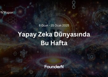 Yapay Zeka Dünyasında Bu Hafta! (8 Ocak – 15 Ocak 2025)