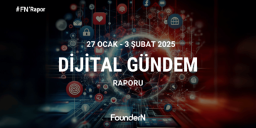 27 Ocak- 3 Şubat Dijital Gündem: Teknoloji ve Sosyal Medyada Neler Oldu?