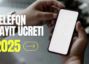 Yurt Dışından Gelen Telefonlar Nasıl Açtırılır? 2025 Telefon Kayıt Ücreti ve Süreci