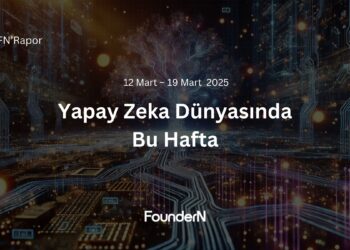 Yapay Zeka Dünyasında Bu Hafta! (12 Mart – 19 Mart 2024)