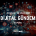 dijital gündem