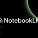 NotebookLM