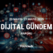 dijital gündem