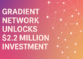 Gradient Network, MENA Bölgesi’nde Yapay Zekâ Altyapısına 10 Milyon Dolarlık Tohum Yatırımı Aldı