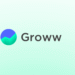 Groww