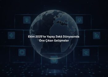 📌Ekim 2025’te Yapay Zekâ Dünyasında Öne Çıkan Gelişmeler