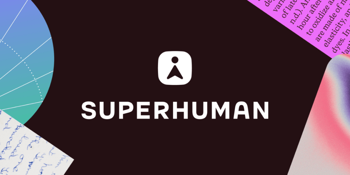 Grammarly Artık Superhuman: Yapay Zeka, Verimlilik Ekosisteminin Merkezinde