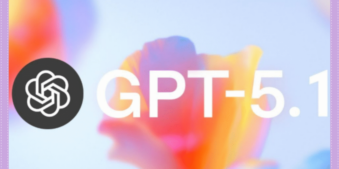 OpenAI, Yeni Modeli GPT-5.1’i Tanıttı: Daha Hızlı, Daha Akıllı ve Daha “İnsansı”