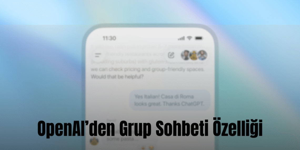 OpenAI’nin En Yeni Özelliği: ChatGPT Artık Birden Fazla Kişiyle Aynı Anda Konuşabiliyor!