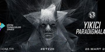 Eğitim Teknolojileri Zirvesi’nde bu yıl, yapay zeka ve kuantum teknolojileri ele alınacak