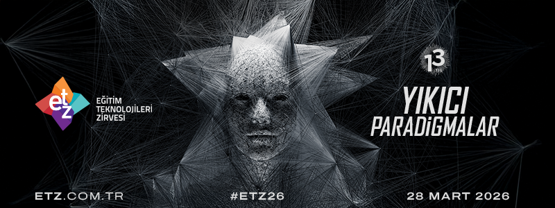 Eğitim Teknolojileri Zirvesi’nde bu yıl, yapay zeka ve kuantum teknolojileri ele alınacak