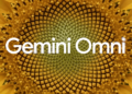 Google, Görsel ve Video Üretimi İçin Gemini Omni Modelini Duyurdu Gemini Omni