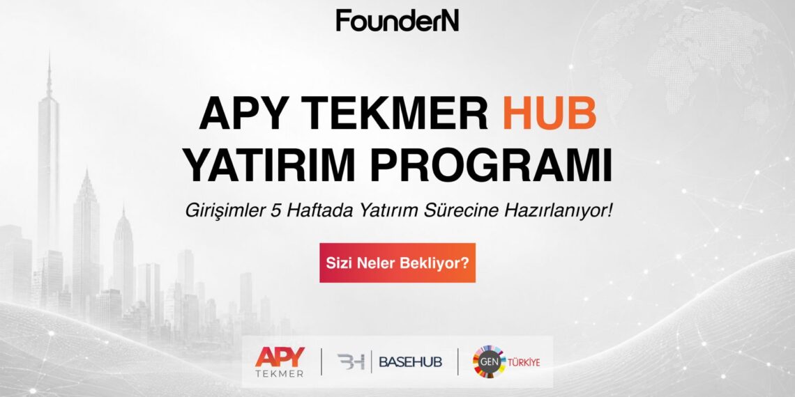 APY TEKMER Hub Yatırım Programı
