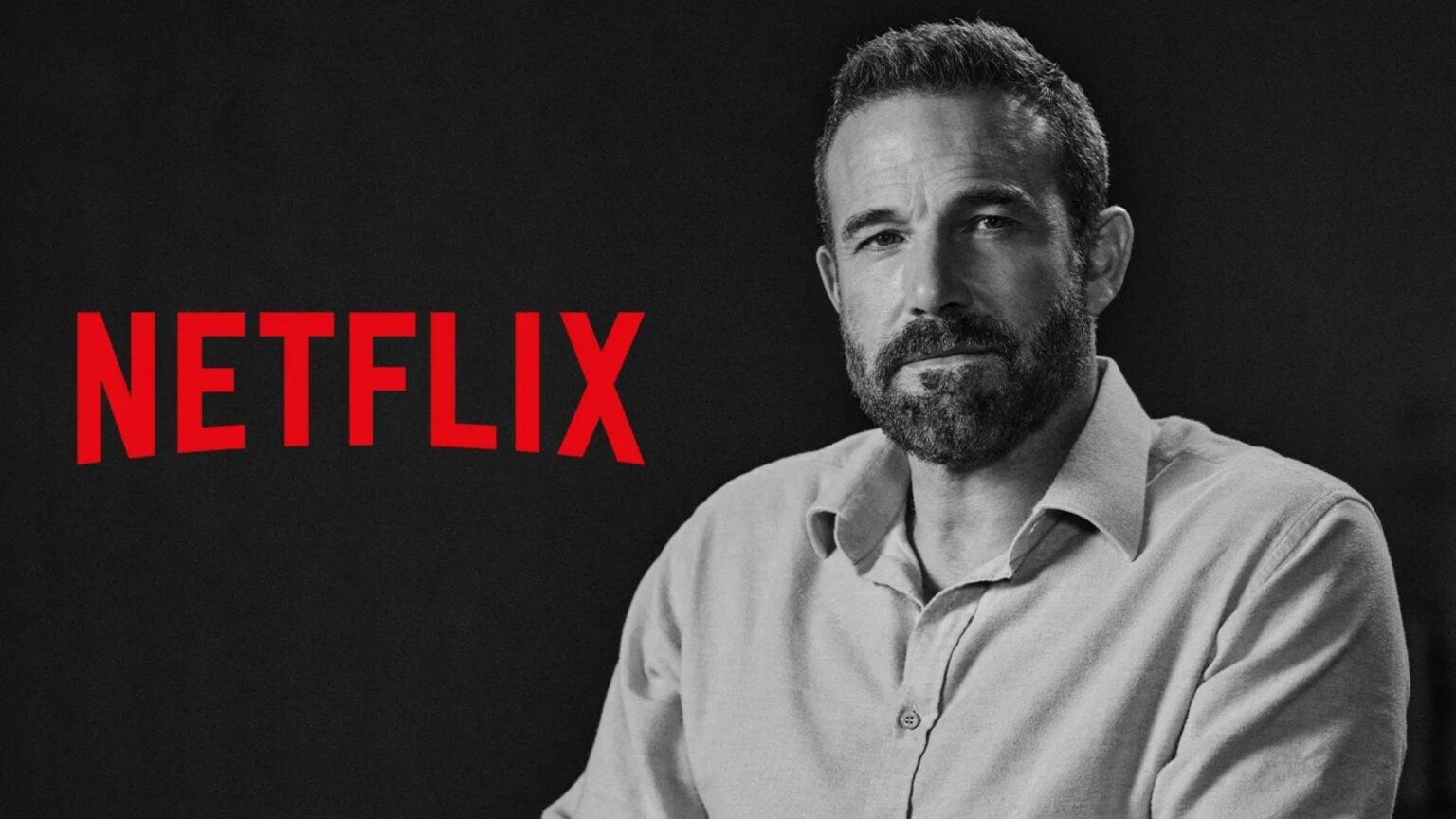 Netflix, Ben Affleck’in Yapay Zeka Girişimi İçin 587 Milyon Dolar Ödedi