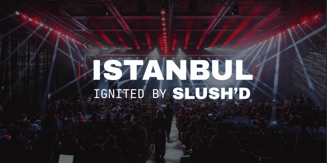 Istanbul Ignited by Slush’D 12–14 Ekim’de Geri Dönüyor! Istanbul Ignited by Slush’D 12–14 Ekim’de Geri Dönüyor!