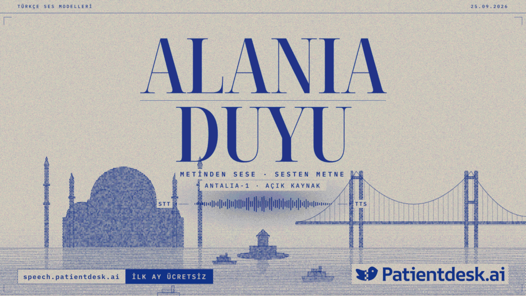 PatientDesk: Alania & Duyu
